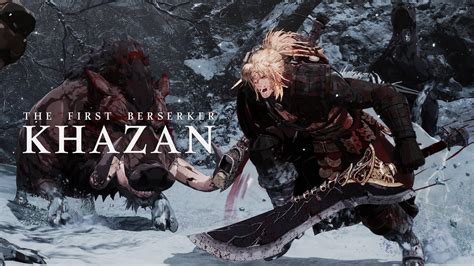 First Berserker Khazan All Main Bosses