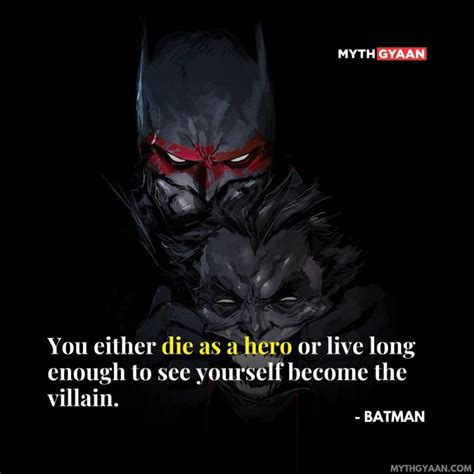 Dark Knight Die Hero Quote Meaning Explained