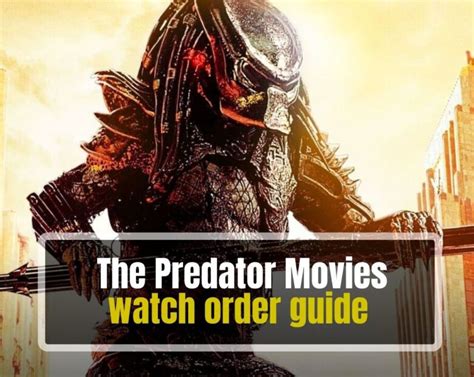 How To Watch Predator Movies Order