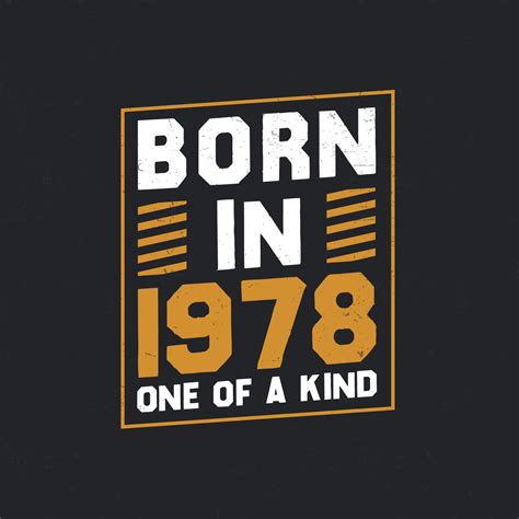 How Old Are People Born In 1978