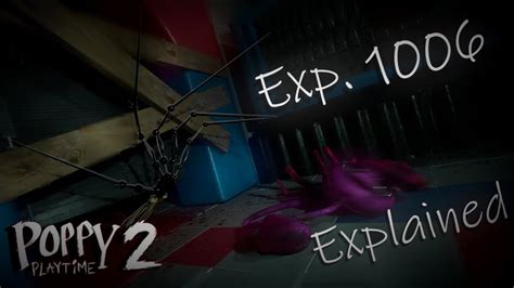 Poppy Playtime Prototype Who Theory Experiment 1006