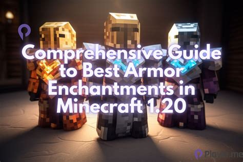 Minecraft Best Armor Enchantments First Guide