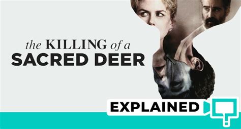 Killing Sacred Deer Movie Ending Explained