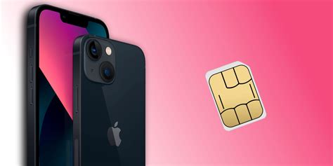 Does Iphone 13 Have Sim Card Apple Explained