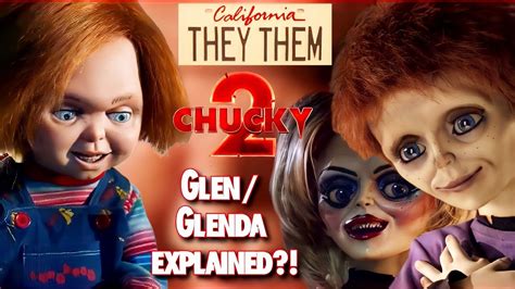Childs Play Chucky Child Glen Glenda Explained