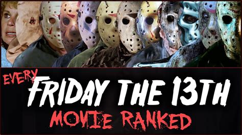 Every Friday The 13th Movie Ranked