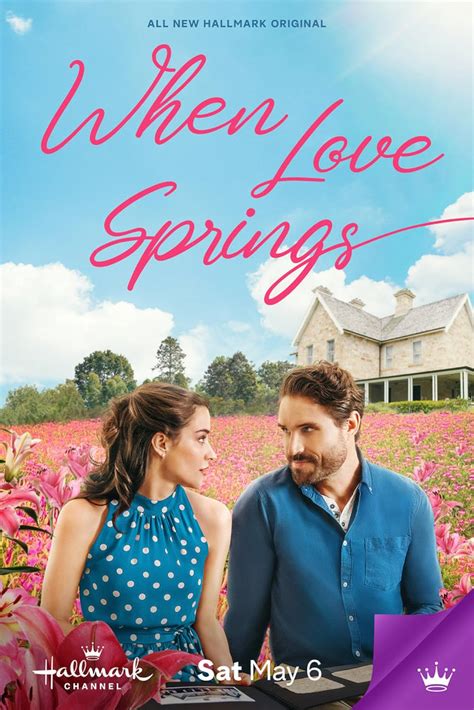 When Love Springs Hallmark Romance Worth Watching