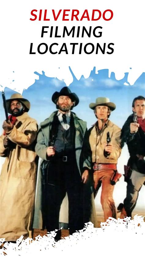 Where Was Silverado Filmed Locations
