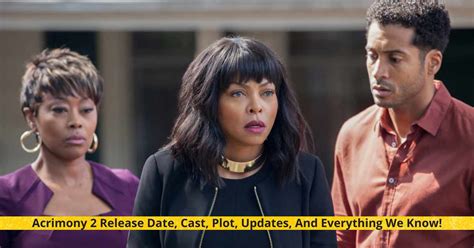 Acrimony 2 Everything We Know