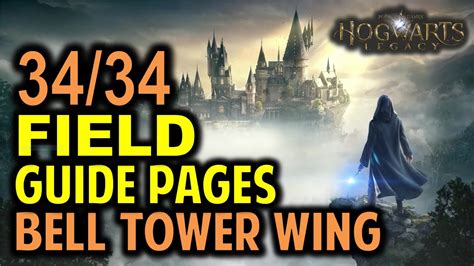 All Field Guide Pages Bell Tower Wing Hogwarts Legacy