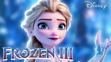 Frozen 3 Disney Sequel Release Date Cast Story
