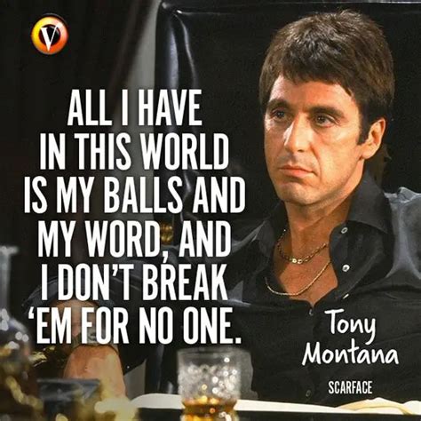 Scarface Best Quotes