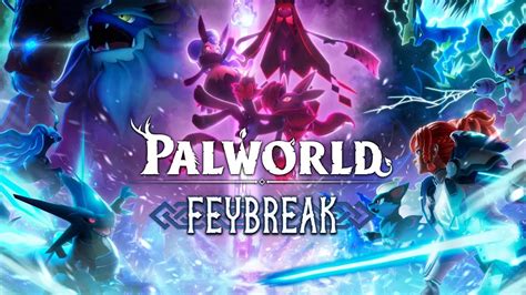 Palworld Feybreak Update Release Date