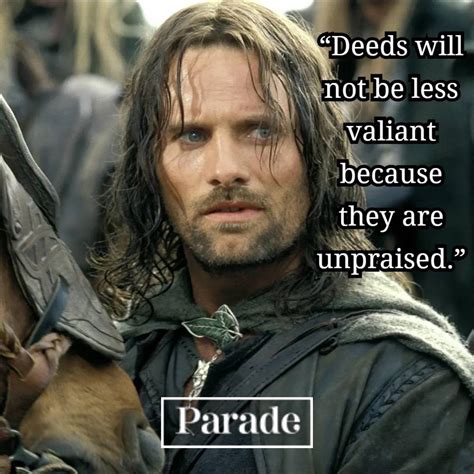 Lord Of The Rings Most Inspiring Aragorn Quotes