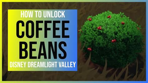Coffee Beans Disney Dreamlight Valley Location