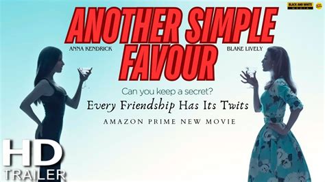 Another Simple Favor Movie Trailer