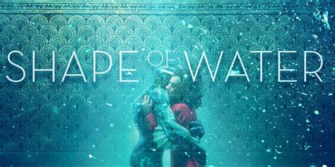 Shape Water Movie Ending Explained
