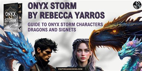 Onyx Storm Next Empyrean Book Characters Not Die Prediction List