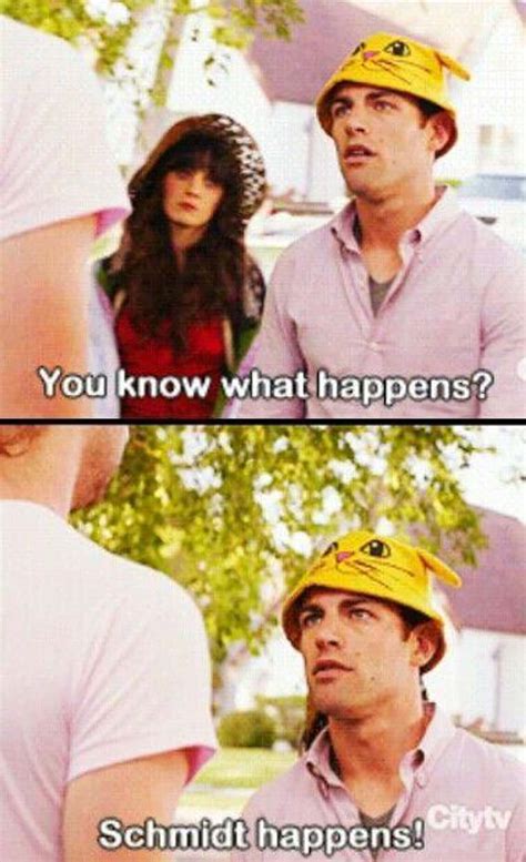 New Girl Schmidt Best Quotes