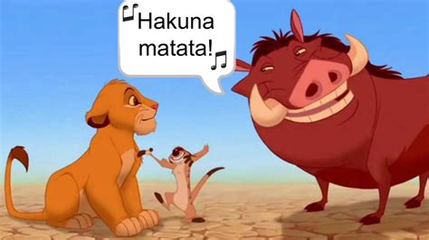 What Hakuna Matata Means In The Lion King