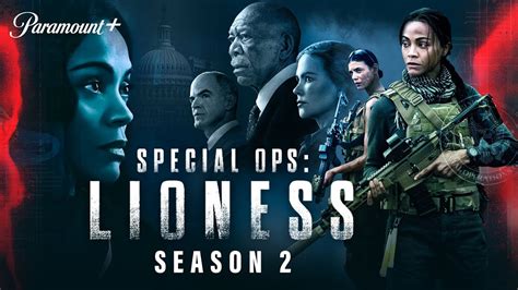 What Time New Episodes Special Ops Lioness Season 2 Paramount Plus Finale Date