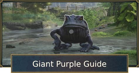 Find Catch Giant Purple Toads Hogwarts Legacy