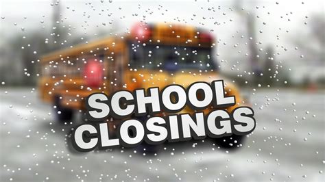 School Closings Today