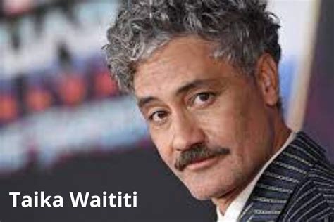 Taika Waititi Net Worth Age Height Everything Know
