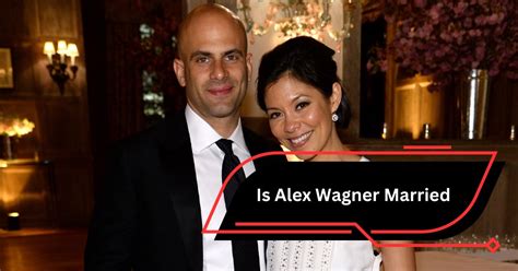 Is Alex Wagner Married Is Alex Wagner Married Find Out Here