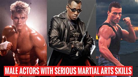 Male Actors Serious Martial Arts Skills
