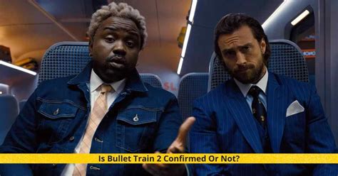 Bullet Train 2 News Updates Story