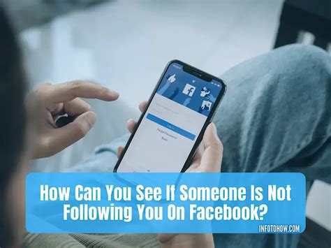 Facebook Check Someone Not Following You How