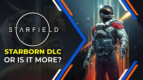 Starfield Ps5 Phil Spencer Update Starborn Dlc Prediction