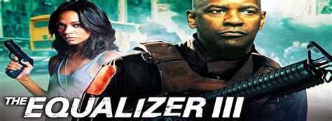 Equalizer 3 Movie News Updates Release Cast Story