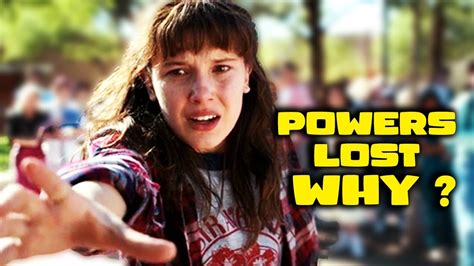 Why Eleven Lost Powers Stranger Things Season 4