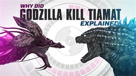 Why Did Godzilla Kill Tiamat