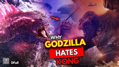 Why Godzilla Hate Kong Explained