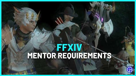 Ffxiv Mentor Requirements Battle Trade Guide