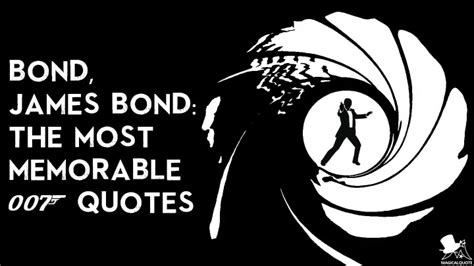 007 Iconic James Bond Quotes