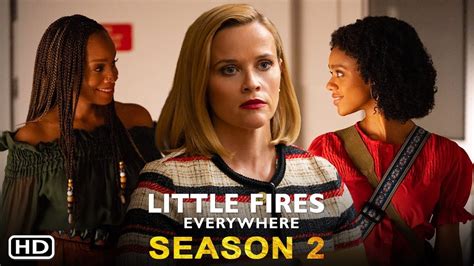 Little Fires Everywhere Hulu Season 2 Update