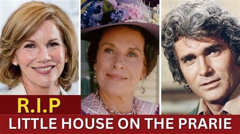 Little House On The Prairie Cast Who Have Died In Real Life