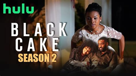 Black Cake Seasson 2 Hulu Cancelation Explained