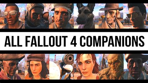 Fallout 4 How To Get All Companions