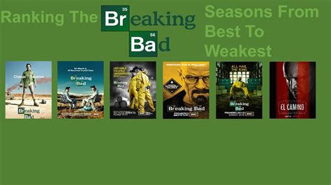 Breaking Bad Show Seasons Ranked Worst Best